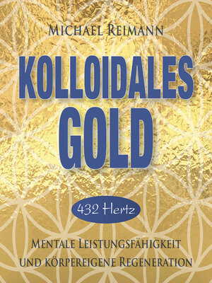 cover image of KOLLOIDALES GOLD [432 Hertz]